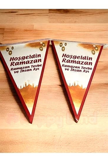 Happyland Hoşgeldin Ramazan ’Ramazan Tevbe ve İhsan Ayı ’Yazılı Üçgen Flama Süs