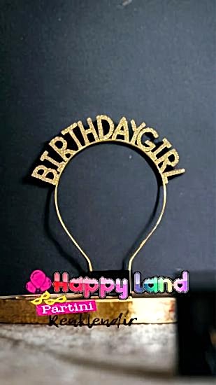 Happyland Gold Renk Lüks Kristal Taşlı Birthday Girl Parti Taç 17*16 Cm Doğum Günü Partisi Tacı
