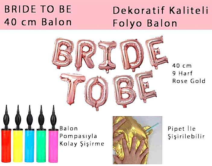 Bride To Be Rose Gold Folyo Balon Seti