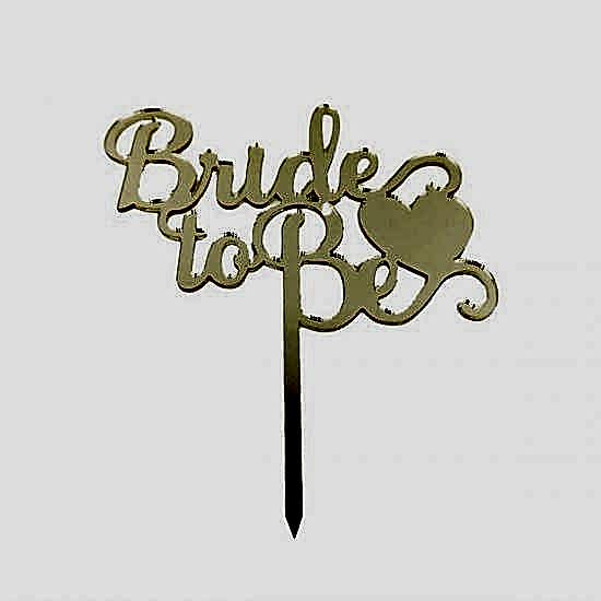 Bride To Be Pasta üstü Pleksi Süs Altın